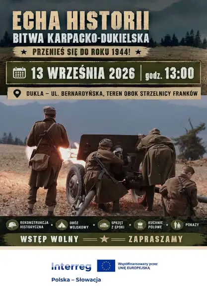 Echa Historii: Bitwa Karpacko-Dukielska w Dukli – program wydarzeń 12-13 września