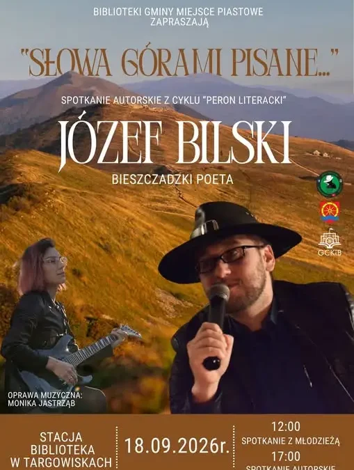 „Słowa górami pisane” – Józef Bilski spotka się z czytelnikami w Targowiskach