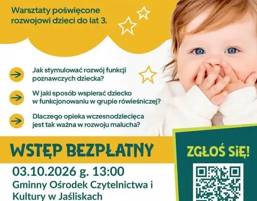 Bezpłatne warsztaty dla rodziców małych dzieci w Jaśliskach