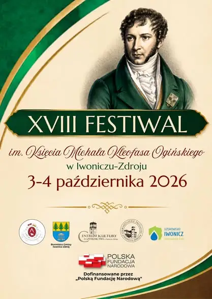 XVIII Festiwal im. Księcia Michała Kleofasa Ogińskiego w Iwoniczu-Zdroju – muzyczne święto już 3 i 4 października