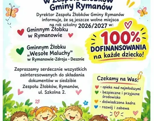 Wolne miejsca w Żłobkach Gminy Rymanów na rok szkolny 2026/2027