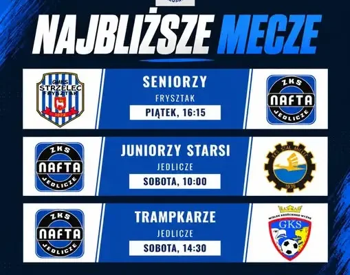 Terminarz Nafty Jedlicze: mecz wyjazdowy seniorów i dwa domowe spotkania
