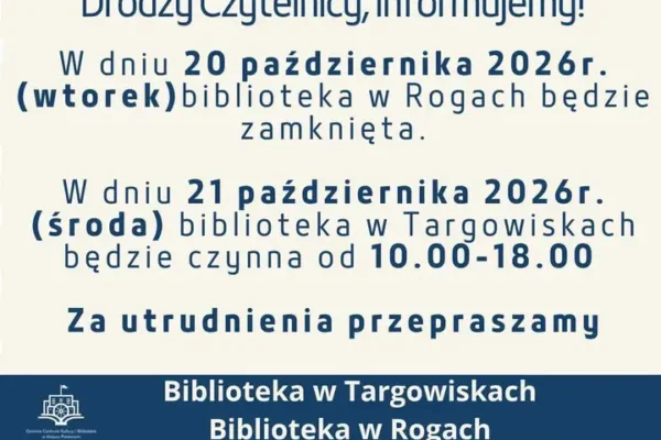 Zmiany w pracy bibliotek w gminie Miejsce Piastowe: Rogi zamknięte, Targowiska z dłuższymi godzinami