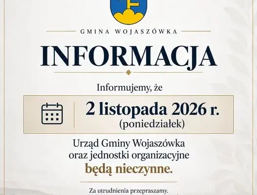 Urząd Gminy Wojaszówka nieczynny 2 listopada 2026 – sprawdź, zanim zaplanujesz wizytę