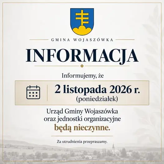 Urząd Gminy Wojaszówka nieczynny 2 listopada 2026 – sprawdź, zanim zaplanujesz wizytę