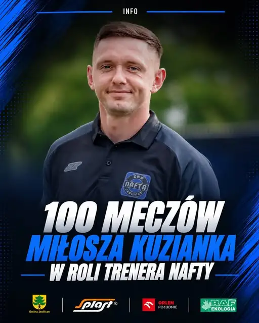 Trener Miłosz Kuziam świętuje 100 meczów na ławce Nafty Jedlicze
